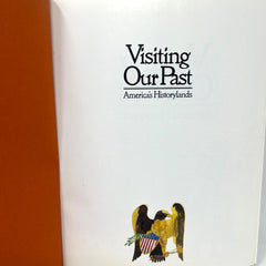 Visiting Our Past America's Hitorylands Hardcover Book