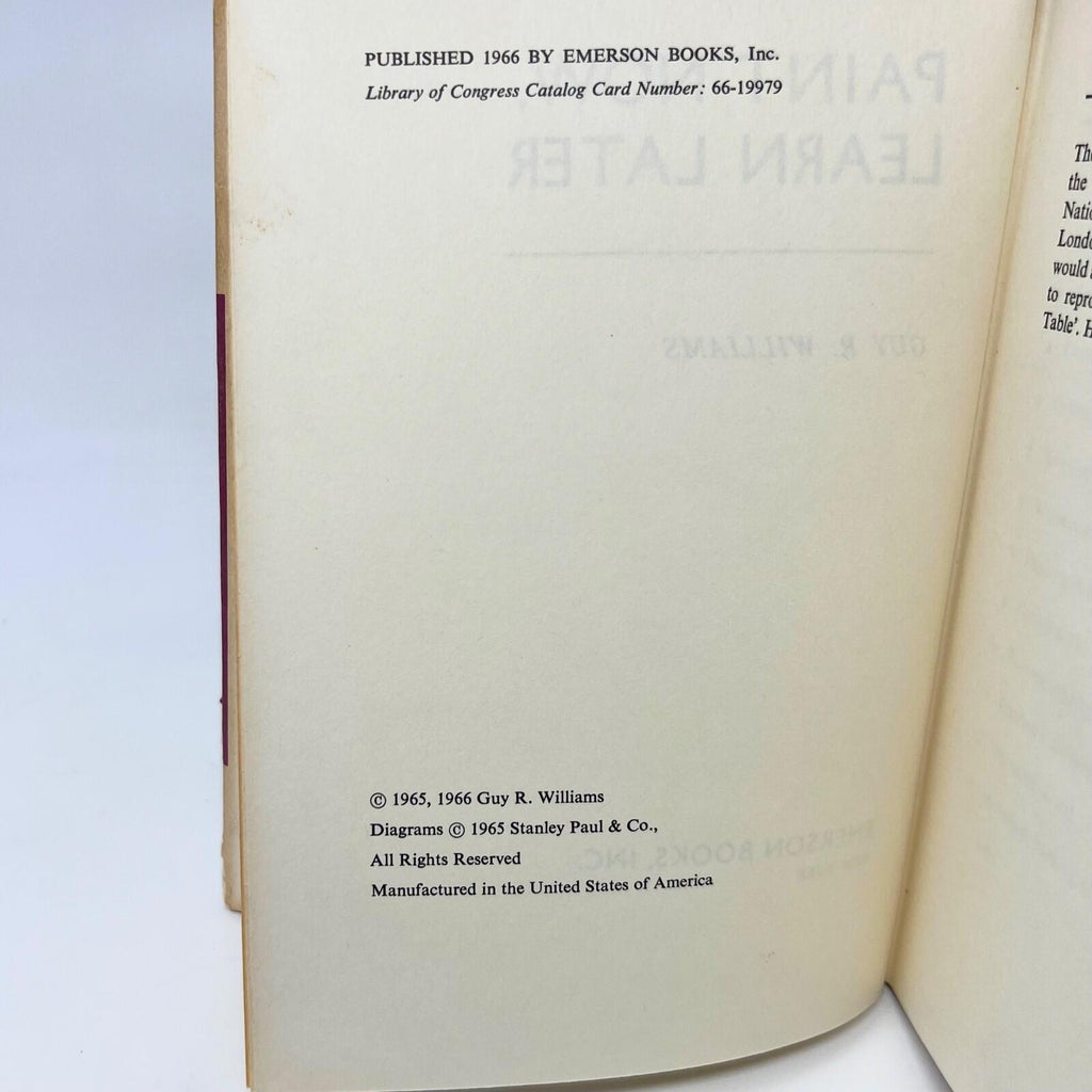 Paint Now, Learn Later by Guy R. Williams 1966 Hardcover Book