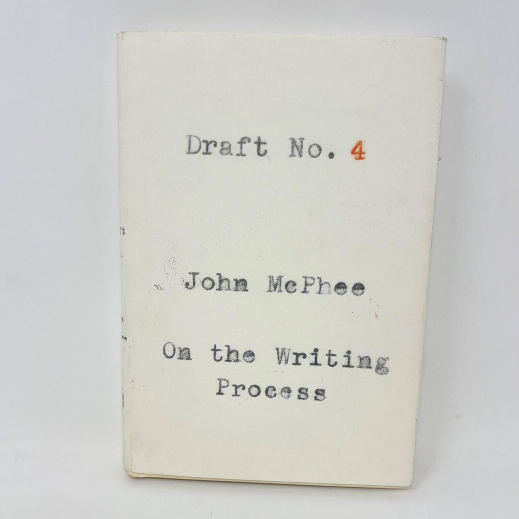 Draft No.4 On the Writing Process Hardcover John McPhee