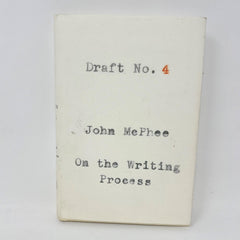 Draft No.4 On the Writing Process Hardcover John McPhee