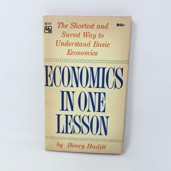 Economics in One Lesson by Henry Hazlitt Softcover 4th Printing 1965