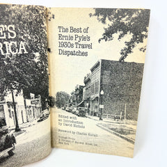 Ernie's America: The Best of Ernie Pyle's 1930's Travel Dispatches First Edition