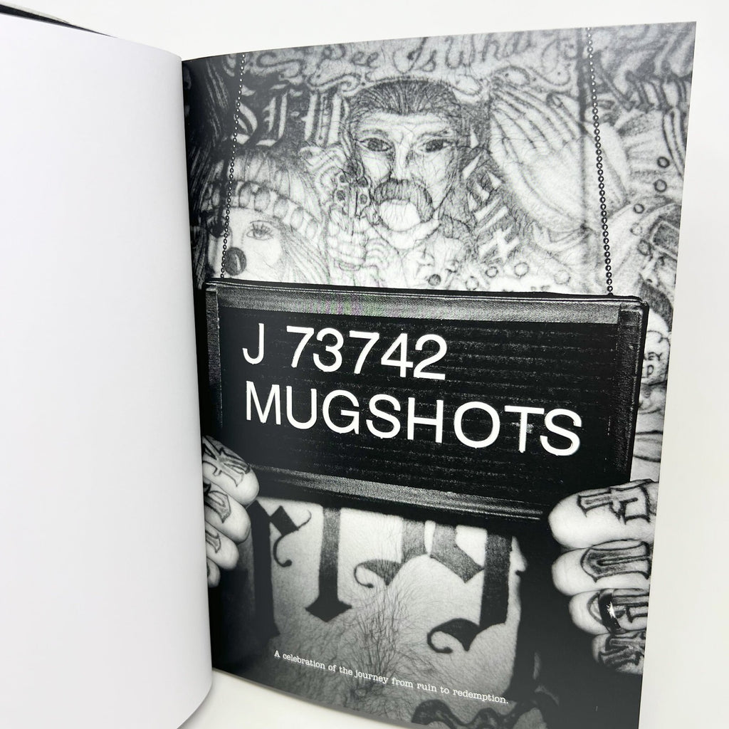 2007 Mugshots: A Celebration of the Journey From Ruin to Redemption Hardcover