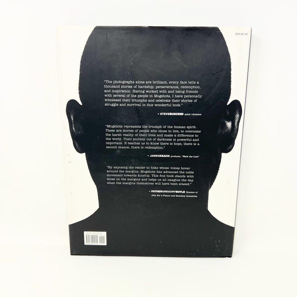 2007 Mugshots: A Celebration of the Journey From Ruin to Redemption Hardcover