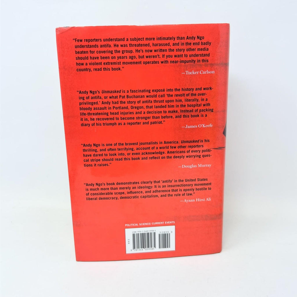 Unmasked: Inside Antifa's Radical Plan to Destroy Democracy by Ngo, Andy 1st ed