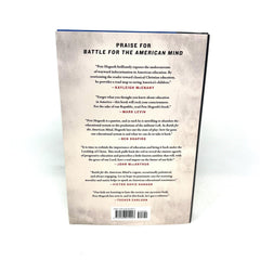 Battle for the American Mind : Uprooting a Century of Miseducation  1st Edition