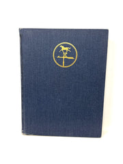 1977 The Kellogg Arabian Horse Ranch the first 50 Years 1st Edition No. 440/1000