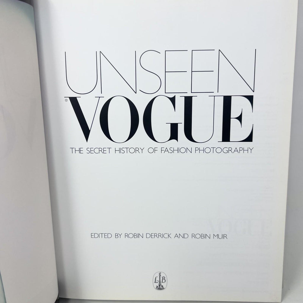 Unseen Vogue: The Secret History of Fashion Photography