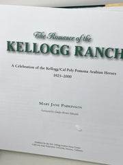 The Kellogg Arabian Ranch: A Celebration of the Kellogg Cal Poly Pomona Arabian