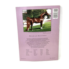 ARABIAN LEGENDS Outstanding Arabian Stallions and Mares Marian K Carpenter