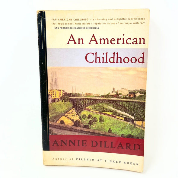 American Childhood, Paperback by Dillard, Annie
