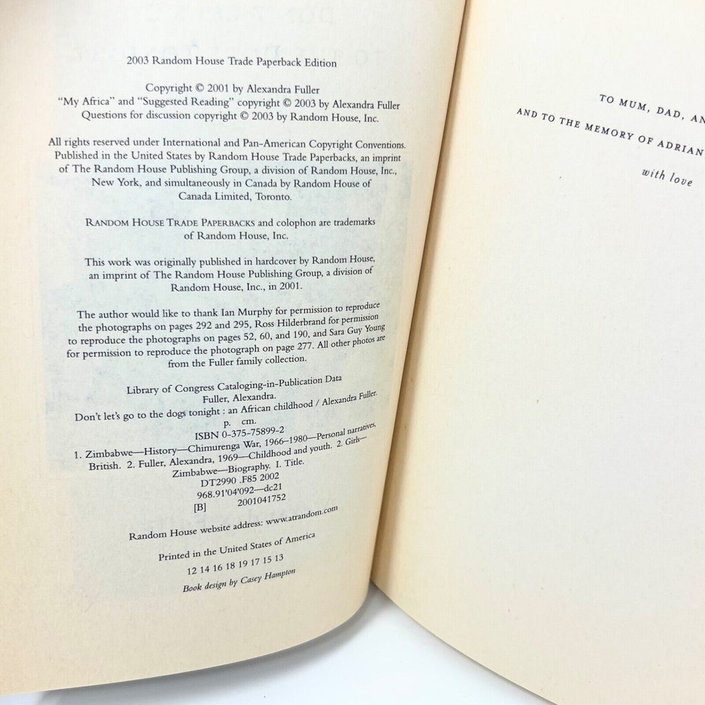 Don't Let's Go to the Dogs Tonight: An African Childhood by Alexandra Fuller