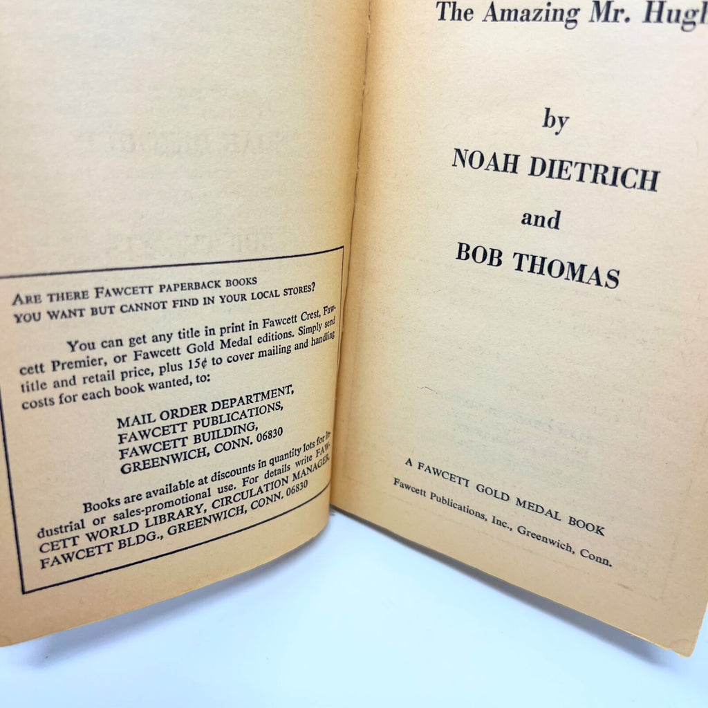Howard, The Amazing Mr Hughes by Noah Dietrich 1972 Paperback