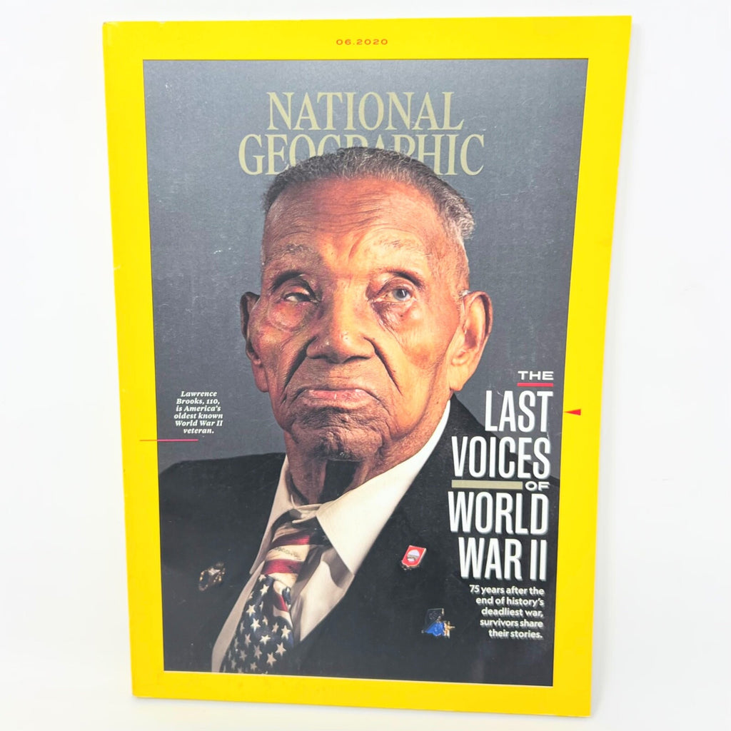 National Geographic Magazine June 2020 The Last voices of World War II