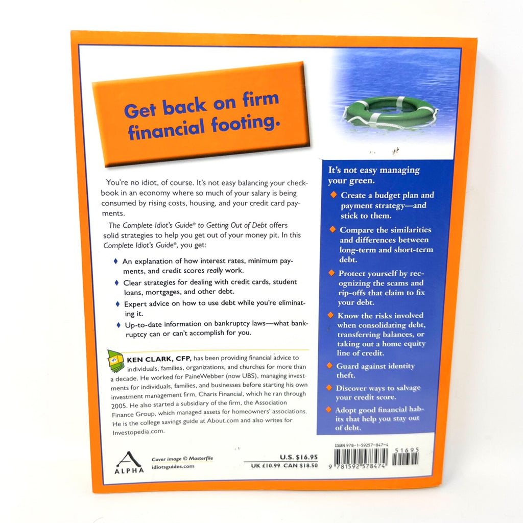 The Complete Idiots Guide to Getting Out of Debt Complete Idiots  - VERY GOOD