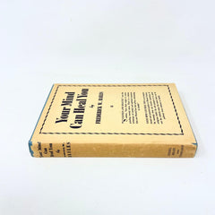 Your Mind Can Heal You Frederick W. Bailes Hardcover Autograph 14th Print