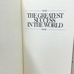 THE GREATEST SUCCESS IN WORLD By Og Mandino - Hardcover 1981 1st Edition