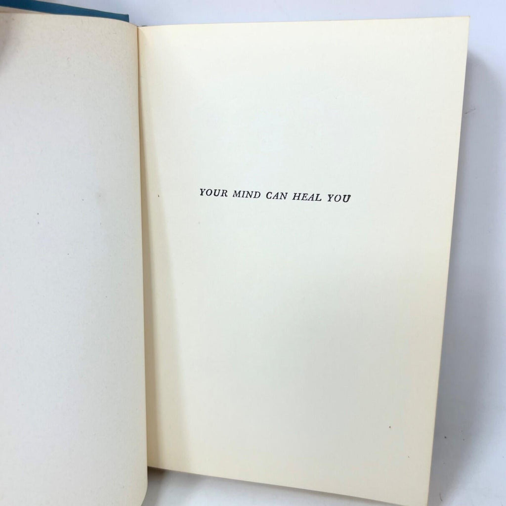 Your Mind Can Heal You Frederick W. Bailes Hardcover Autograph 14th Print