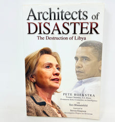 Architects of Disaster: The Destruction of Libya Paperback or Softback