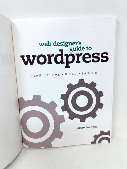 Web Designer's Guide To Wordpress- 9780321832818, paperback, Jesse Friedman