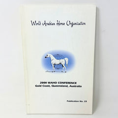 2000 World Arabian Horse Organization (WAHO) Conference