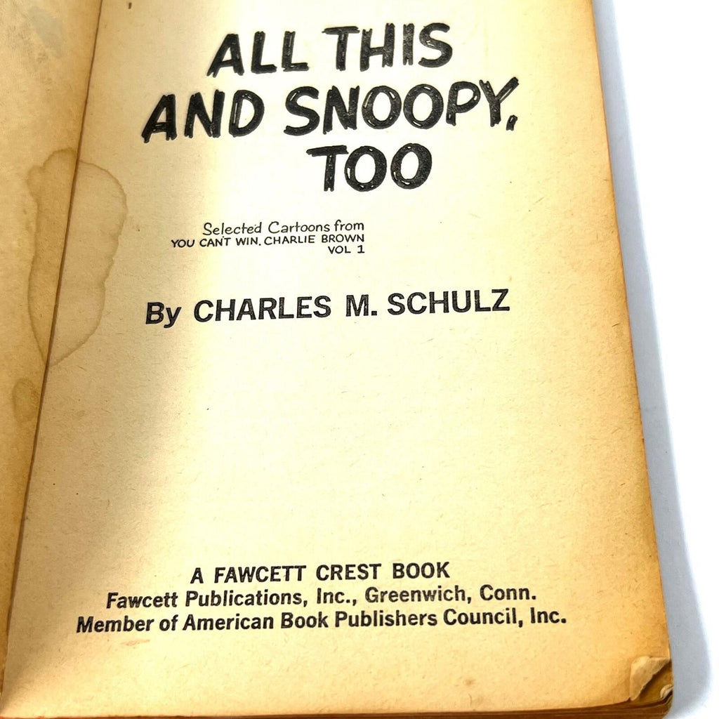 All This And Snoopy Too By Charles M. Schulz Book