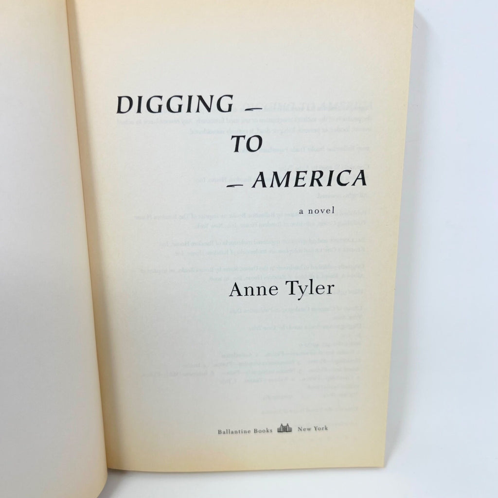 Digging to America : A Novel by Anne Tyler (2007, Trade Paperback)