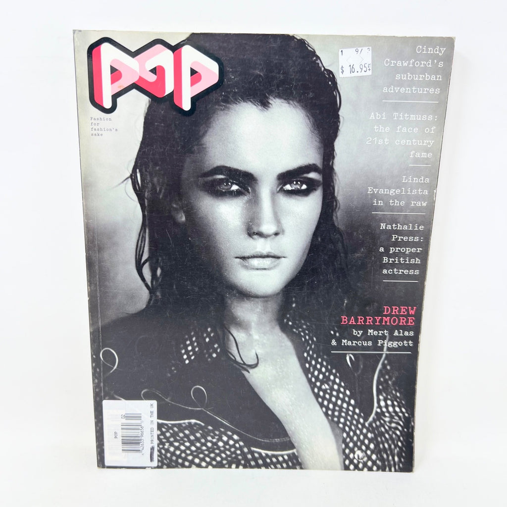 Pop Magazine Volume 11 Autumn/Winter 2005 - Drew Barrymore