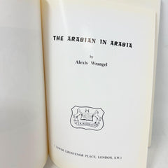 Arabian in Arabia Wrangel 1962 scarce book History of Arab Horse Middle East