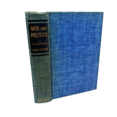 1941 Men and Politics an Autobiography Louis Fischer  Hardcover