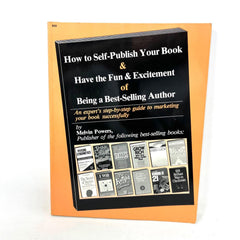 How to Self-Publish your Book Have the fun exitement of Being a Best-Selling Aut