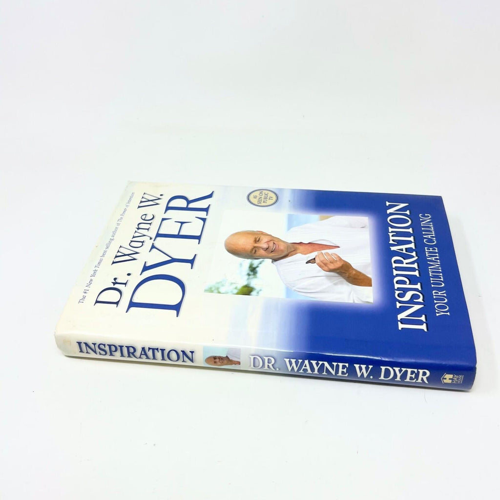 Inspiration: Your Ultimate Calling by Dyer, Dr. Wayne W. Hardcover DJ
