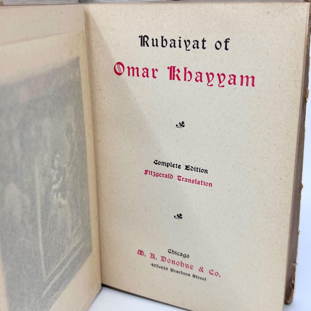 Rubaiyat of Omar Khayyam  M.A. Donohue & Co. By Fitzgerald Translation