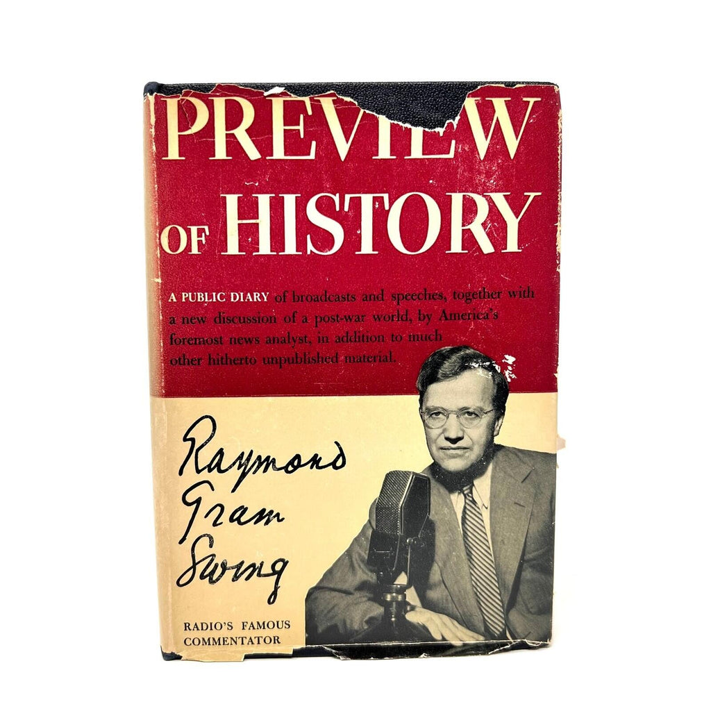 Vintage 1943 Preview Of History A Public Diary By Raymond Swing Book