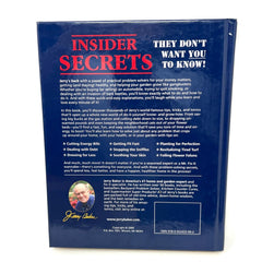INSIDER SECRETS They Don't Want You To Know - 2009 Hardcover Book by Jerry Baker