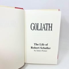 Goliath: The Life of Robert Schuller by James Penner Hardcover