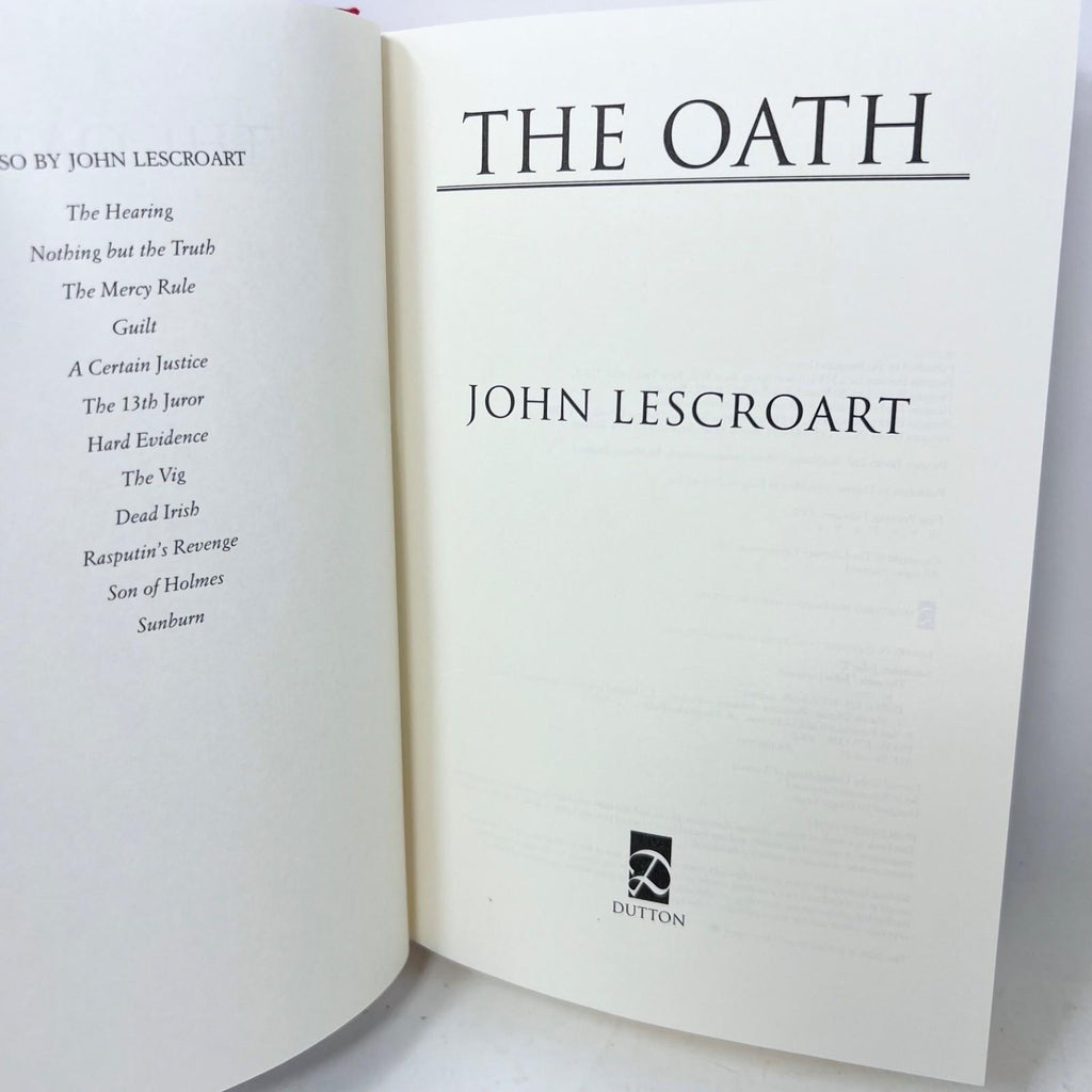 The Oath by John Lescroart (2002, Hardcover) Fourth Print