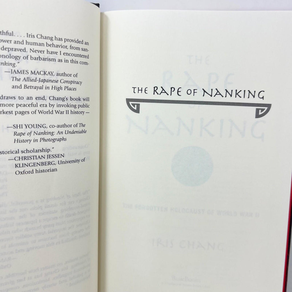 The Rape of Nanking By Iris Chang First Edition hardcover