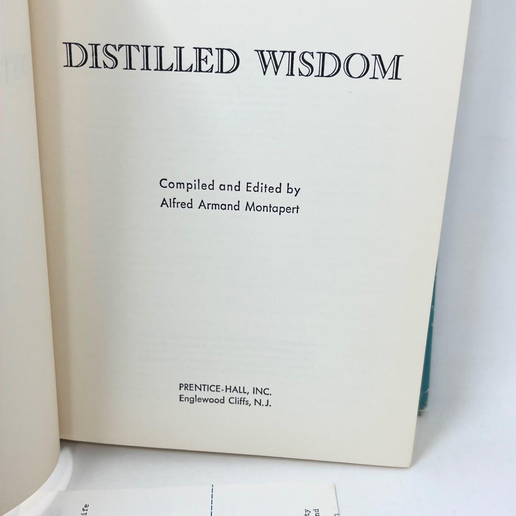 1979 Distilled Wisdom Alfred A. Montapert Vintage Hardcover Quote Anthology Rare
