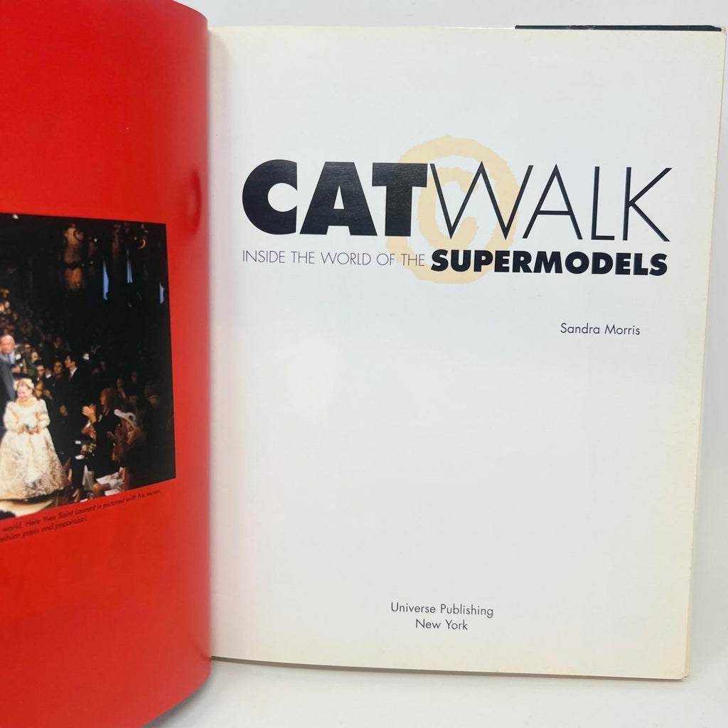 Catwalk : Inside the World of the Supermodels Hardcover Sandra Mo