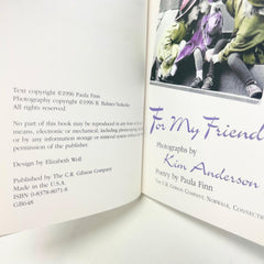 For My Friend Hardcover Book Photos by Kim Anderson and Poetry by Paula Finn
