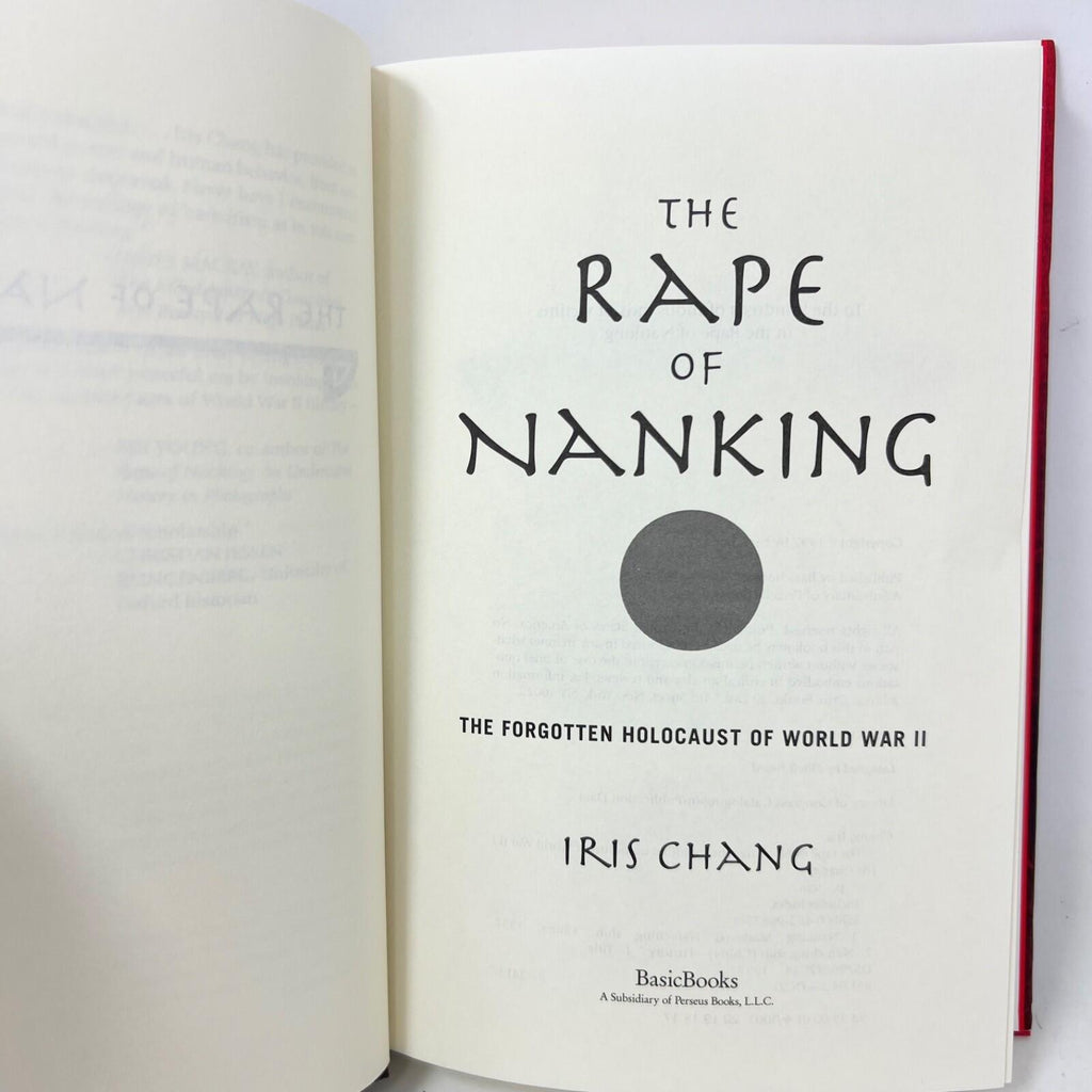 The Rape of Nanking By Iris Chang First Edition hardcover