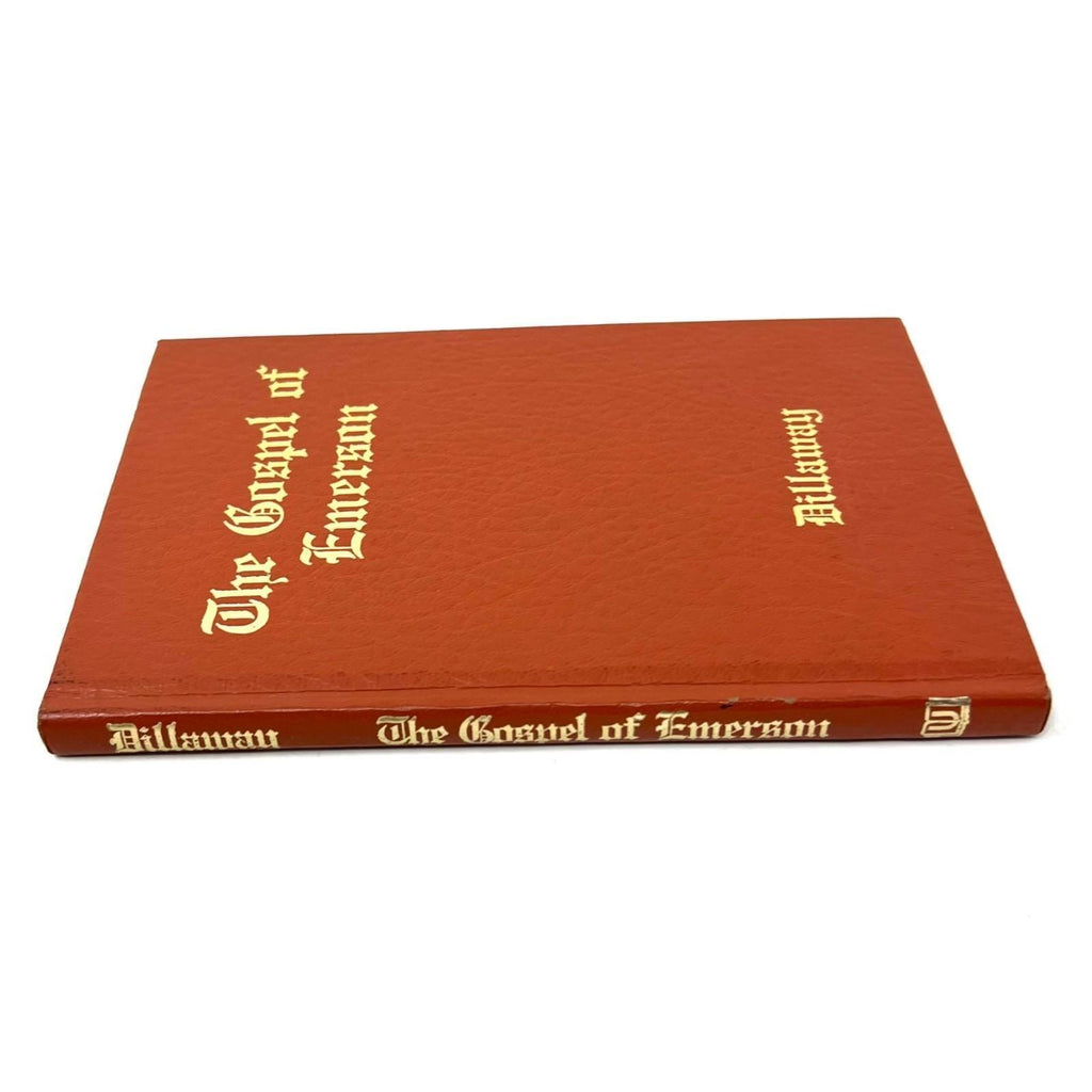 The Gospel of Emerson Newton Dillaway Hardcover 1988