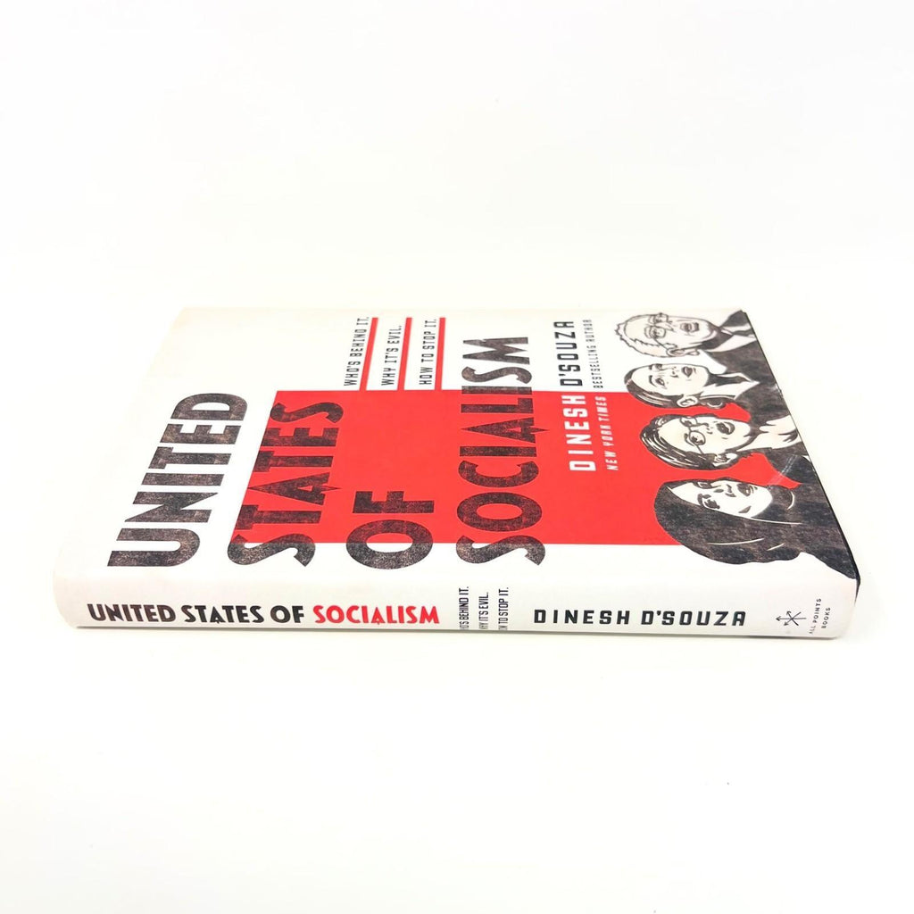United States of Socialism: Who's Behin- Dinesh DSouza,  hardcover 1st Print