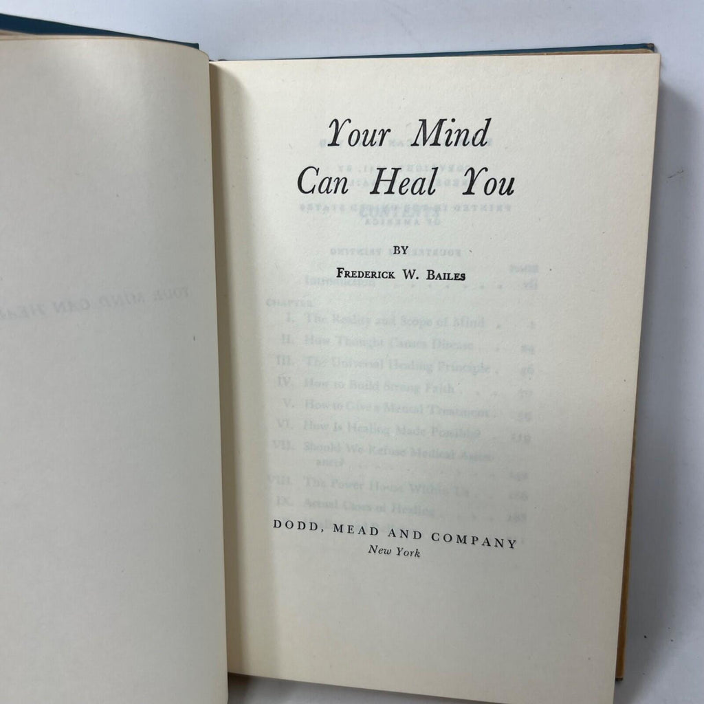Your Mind Can Heal You Frederick W. Bailes Hardcover Autograph 14th Print