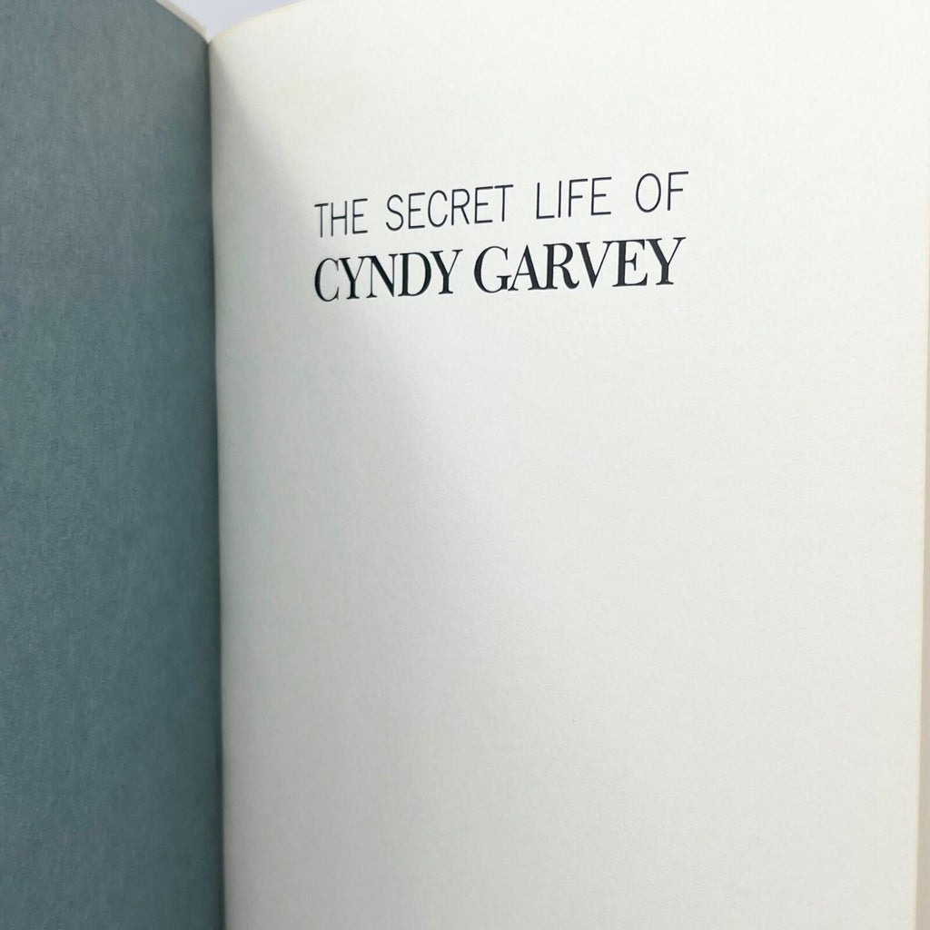 The Secret Life of Cyndy Garvey and Andy Meisler Hardcover Book First Edition
