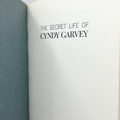 The Secret Life of Cyndy Garvey and Andy Meisler Hardcover Book First Edition