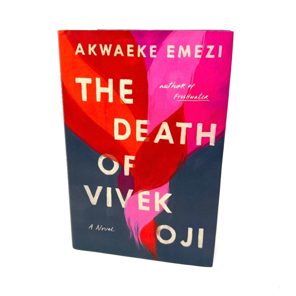 The Death of Vivek Oji: A Novel - Hardcover By Emezi, Akwaeke - VERY GOOD