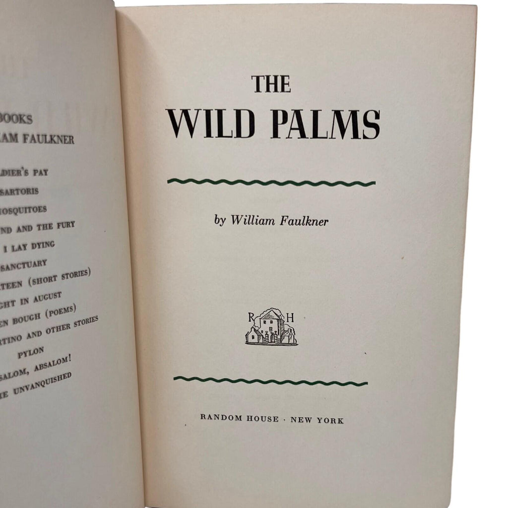 1939 The Wild Palms A Novel By William Faulkner First Printing Hardcover Book