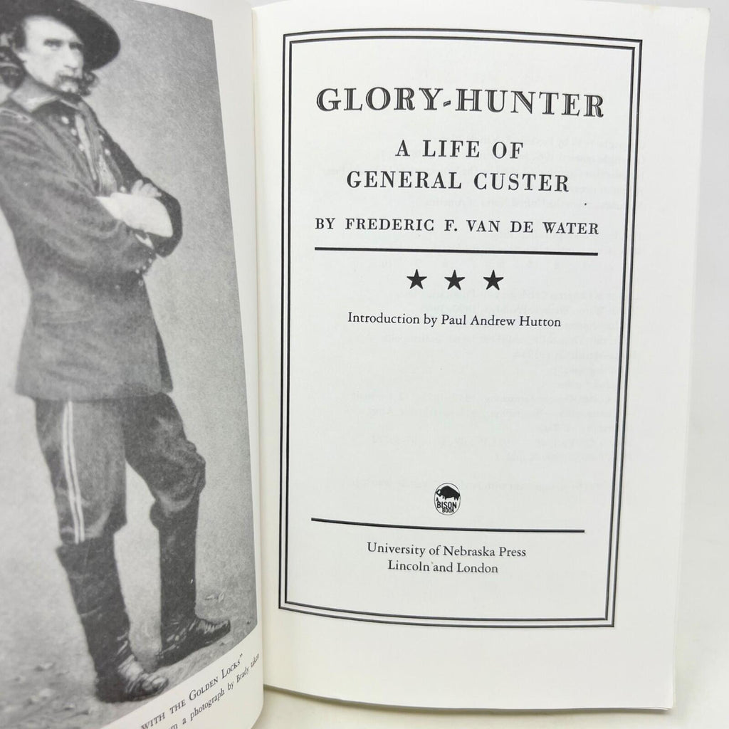 Glory-Hunter A life of General Custer Hardcover Book